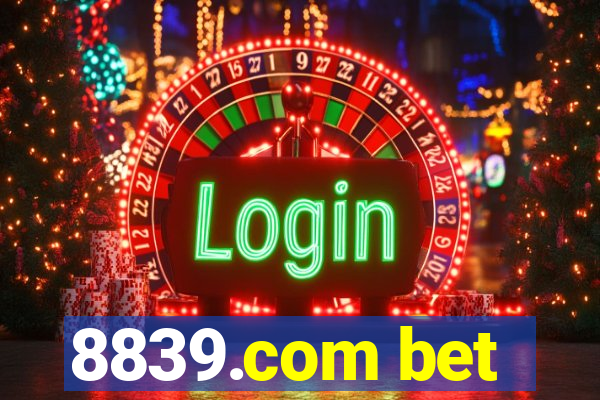 8839.com bet