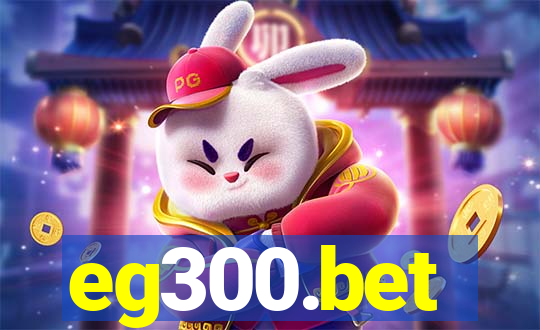 eg300.bet