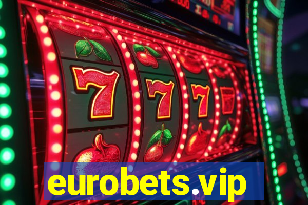 eurobets.vip