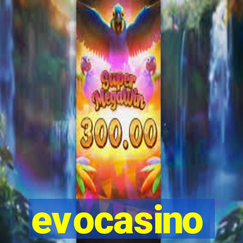 evocasino