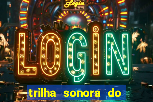 trilha sonora do filme cruzeiro das loucas