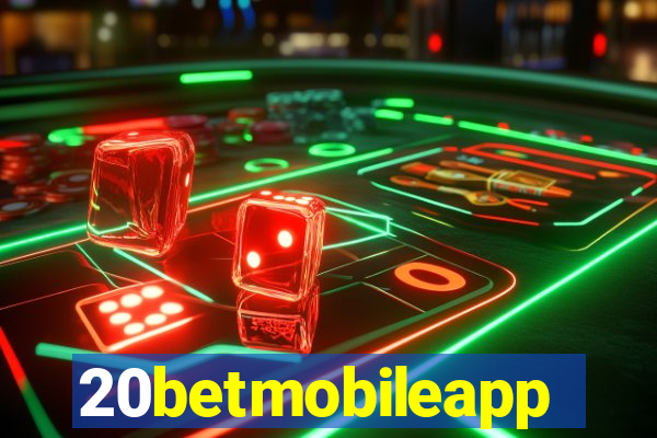 20betmobileapp