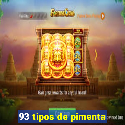 93 tipos de pimenta