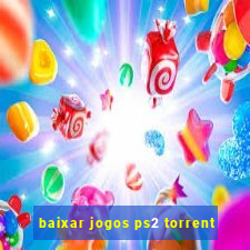 baixar jogos ps2 torrent