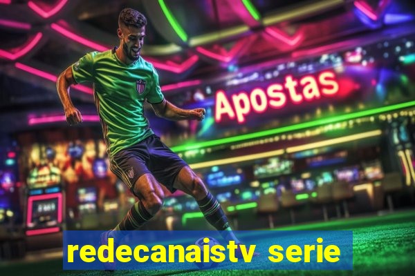 redecanaistv serie