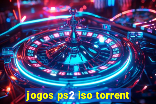 jogos ps2 iso torrent