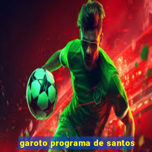 garoto programa de santos