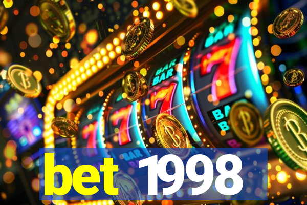 bet 1998