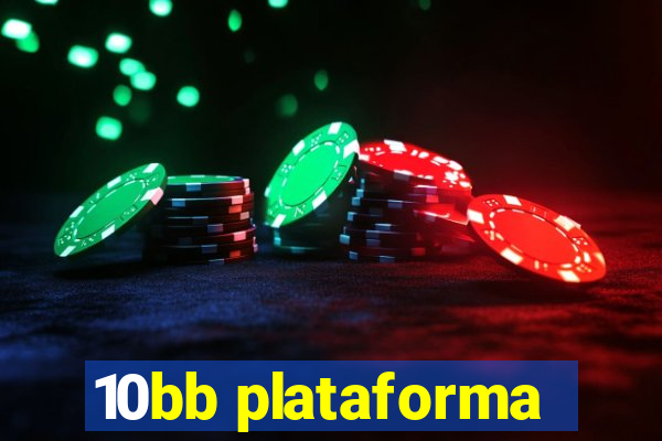 10bb plataforma