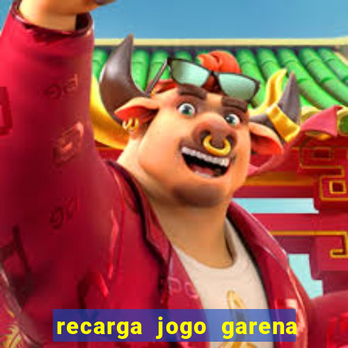 recarga jogo garena free fire