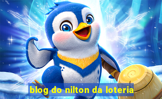 blog do nilton da loteria