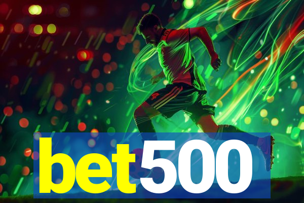 bet500