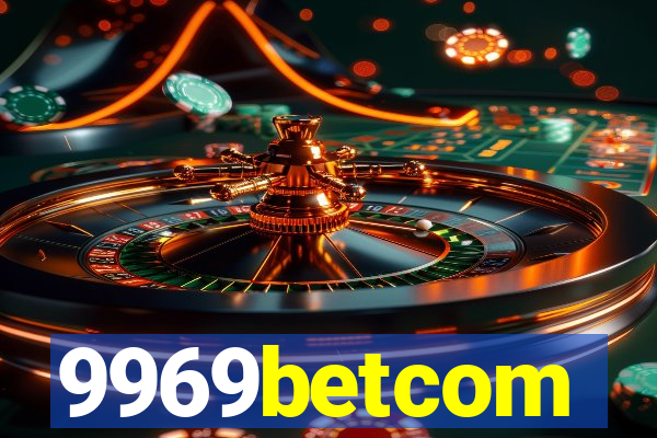 9969betcom