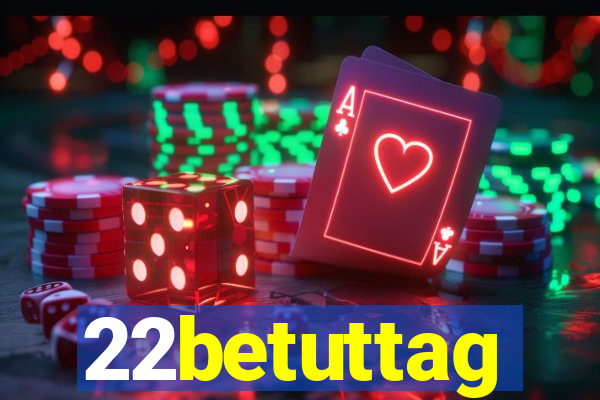 22betuttag