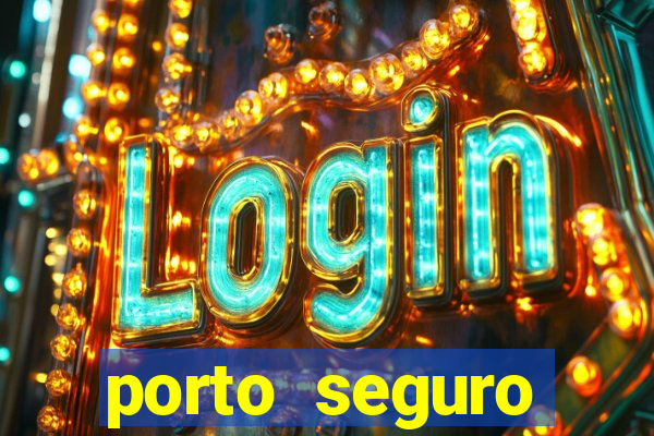 porto seguro reclame aqui