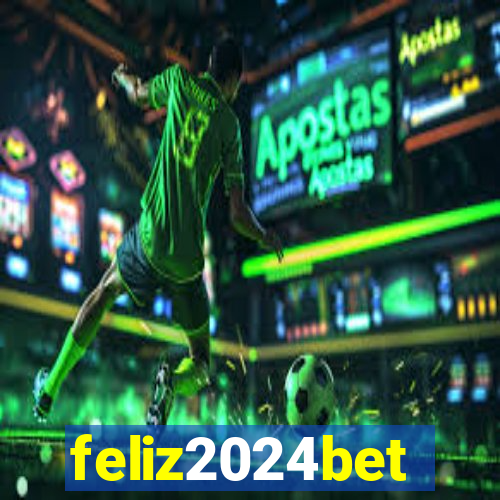 feliz2024bet