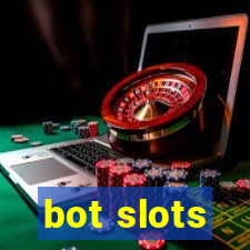 bot slots