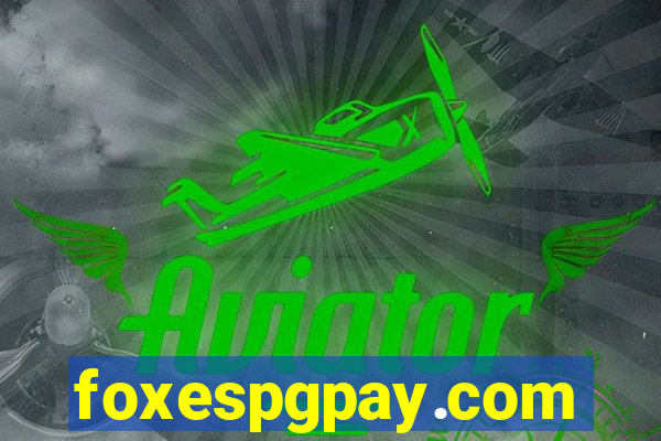 foxespgpay.com