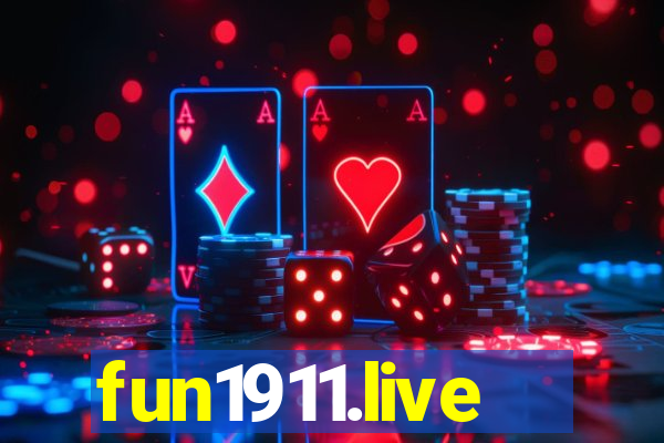 fun1911.live