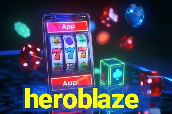 heroblaze