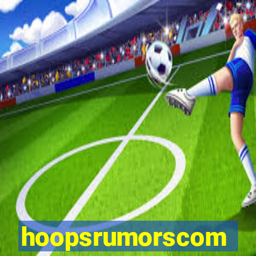 hoopsrumorscom