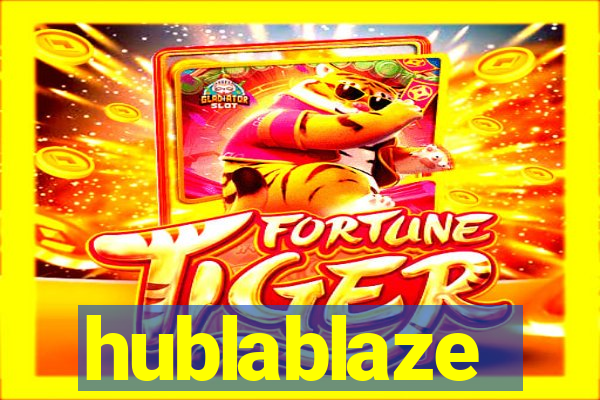 hublablaze