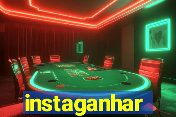 instaganhar