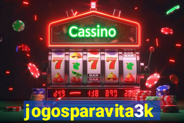 jogosparavita3k