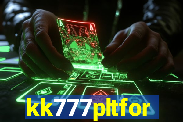 kk777pltfor