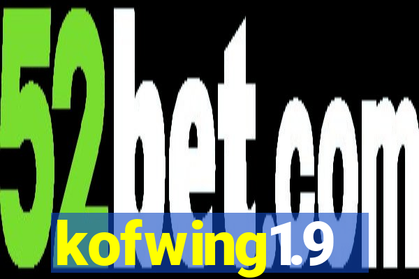 kofwing1.9