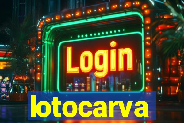 lotocarva