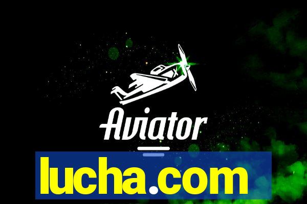 lucha.com