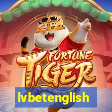 lvbetenglish