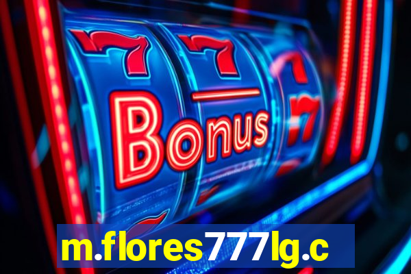 m.flores777lg.com