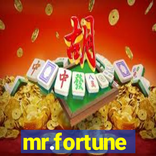 mr.fortune