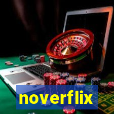 noverflix