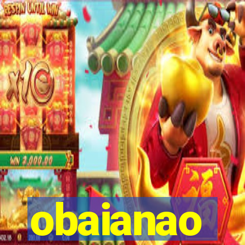 obaianao