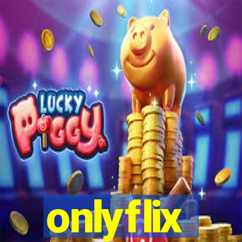 onlyflix