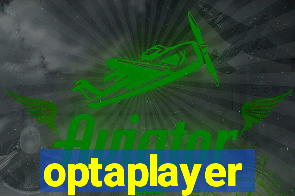 optaplayer