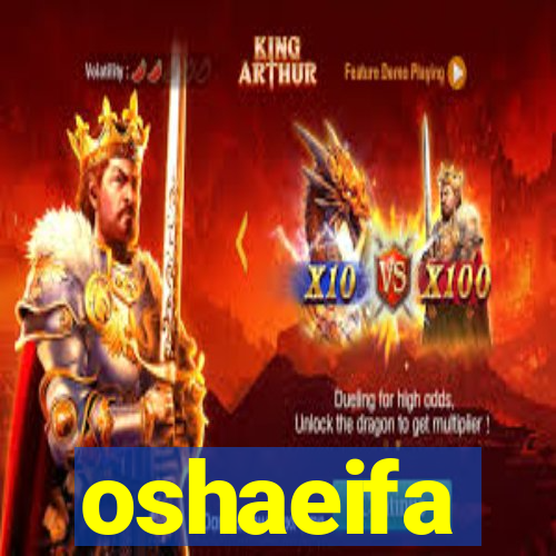 oshaeifa