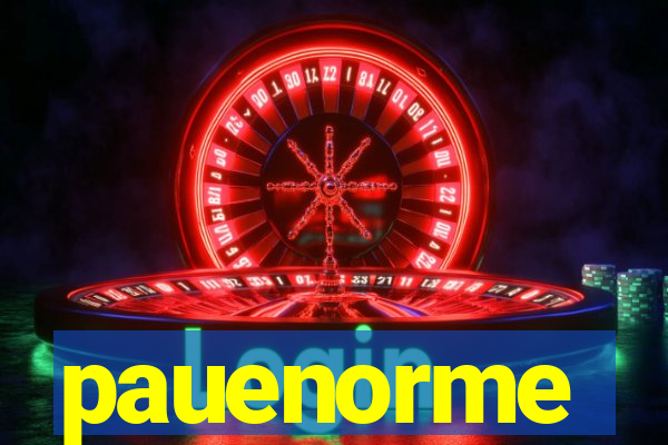 pauenorme