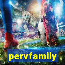 pervfamily