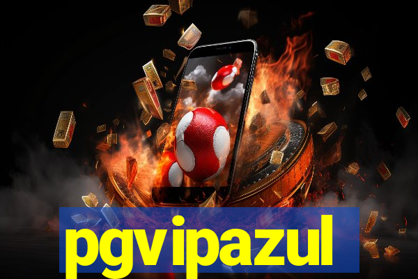 pgvipazul