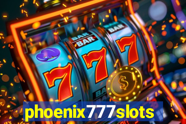 phoenix777slots