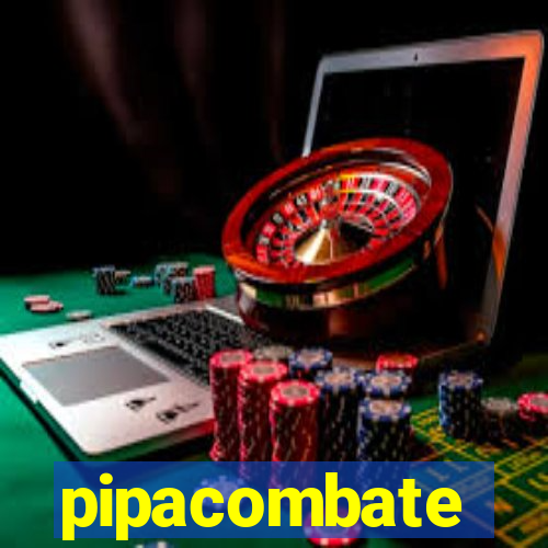 pipacombate