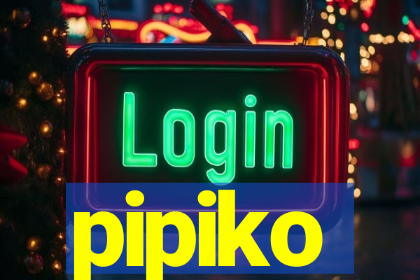 pipiko