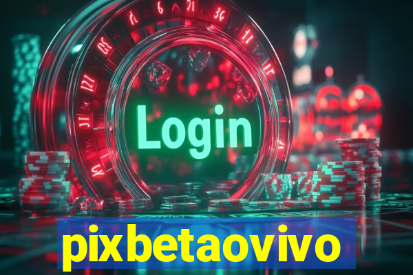 pixbetaovivo