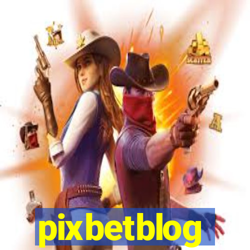 pixbetblog