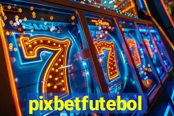 pixbetfutebol