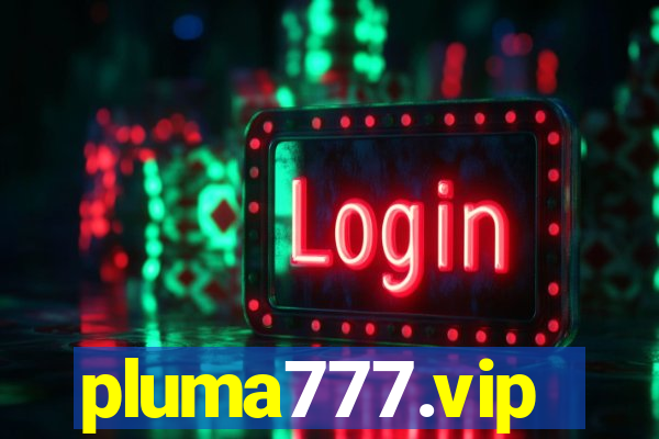 pluma777.vip